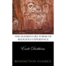 The Elementary Forms of the Religious Life (Unabridged)