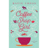 Coffee Shop Girl