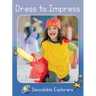 Dress to Impress: Skills Set 4
