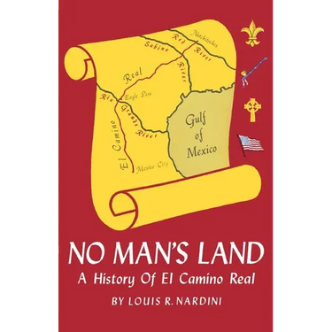 No Man's Land: A History of El Camino Real