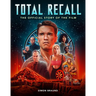 Total Recall: The Official Story of the Film