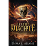 Death's Disciple