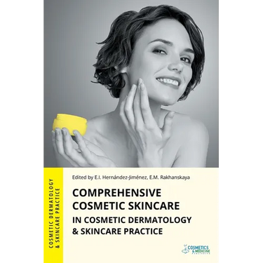 Comprehensive Cosmetic Skincare in Cosmetic Dermatology & Skincare Practice