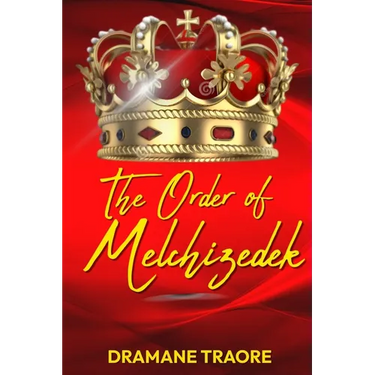 The Order of Melchizedek