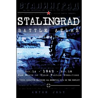 Stalingrad Battle Atlas: volume II