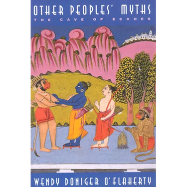 Other Peoples' Myths: The Cave of Echoes