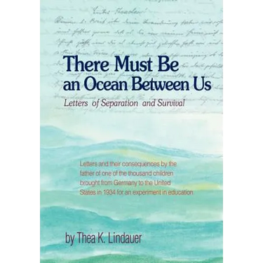 There Must Be an Ocean Between Us: Letters of Separation and Survival