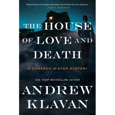 The House of Love and Death: A Cameron Winter Mystery