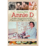 Cooking With Annie D: Southern Recipes Seasoned With Seagraves and Pettyjohn Family History