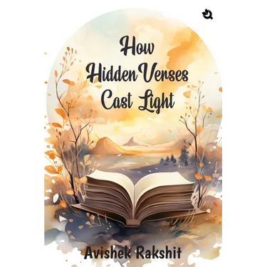 How Hidden Verses Cast Light