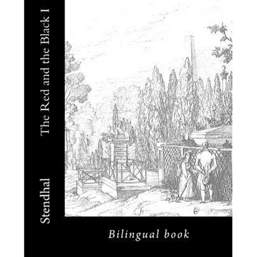 The Red and the Black I: Bilingual book