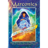 Marconics: The Clarion Call