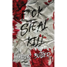 F*ck Steal Kill