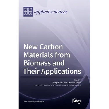 New Carbon Materials from Biomass and Their Applications