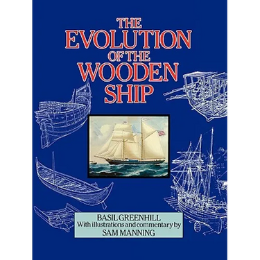 The Evolution of the Wooden Ship