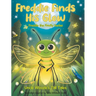Freddie Finds His Glow