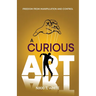 A Curious Art: Freedom from Manipulation and Control