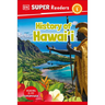 DK Super Readers Level 1 History of Hawai'i