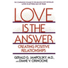 Love Is the Answer: Creating Positive Relationships