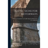 Traffic Signs for Motorways