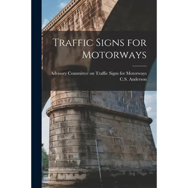 Traffic Signs for Motorways