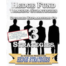 Hedge Fund Trading Strategies Detailed Explanations Of 3 Strategies