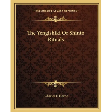 The Yengishiki Or Shinto Rituals