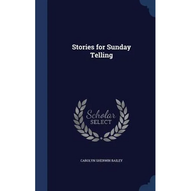 Stories for Sunday Telling