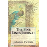 The Fine Lines: 44 Meditations for Intentional Living