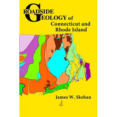 Roadside Geology of Connecticut and Rhode Island