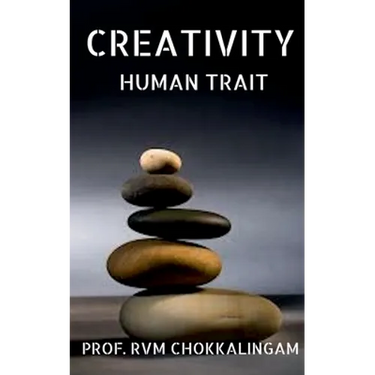Creativity: Human Trait