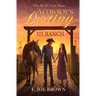 A Cowboy's Destiny: Volume 1