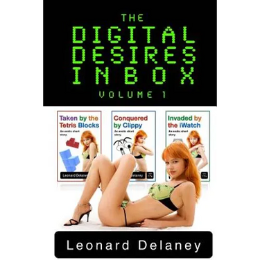 The Digital Desires Inbox: Taken by the Tetris Blocks, Conquered by Clippy, Invaded by the iWatch