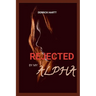 Rejected by my alpha