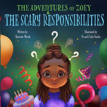 The Adventures of Zoey and the Scary Responsibilities