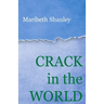 Crack in the World