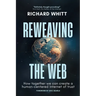 Reweaving the Web