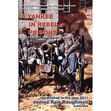 A Yankee in Rebel Prisons