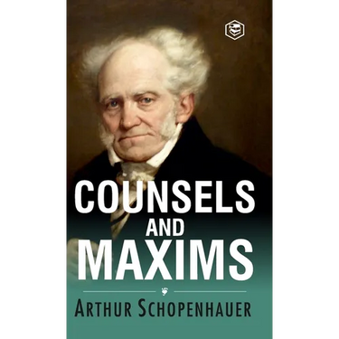 Counsels and Maxims