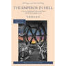 The Emperor in Hell: A Story in Traditional Chinese and Pinyin, 600 Word Vocabulary Level