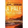 A Pale Reflection: Book 5 in the Adam Kaminski Mystery Series