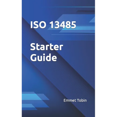 ISO 13485 Starter Guide