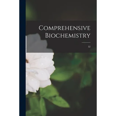 Comprehensive Biochemistry; 32