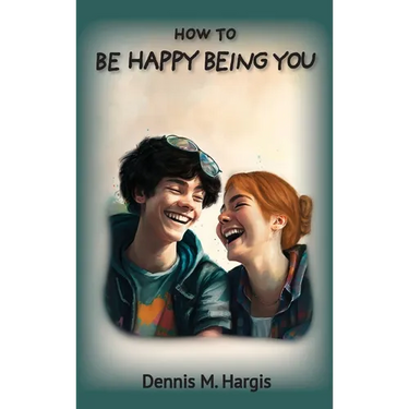 How To Be Happy Being You