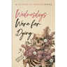 Wednesdays Were for Dying