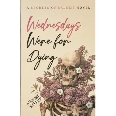 Wednesdays Were for Dying
