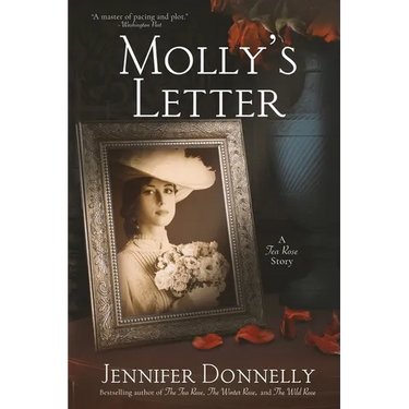 Molly's Letter (A Tea Rose Story)