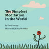 The Simplest Meditation in the World