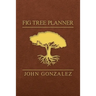 Fig Tree Planner