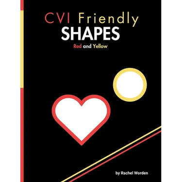 CVI Friendly Shapes; Red & Yellow